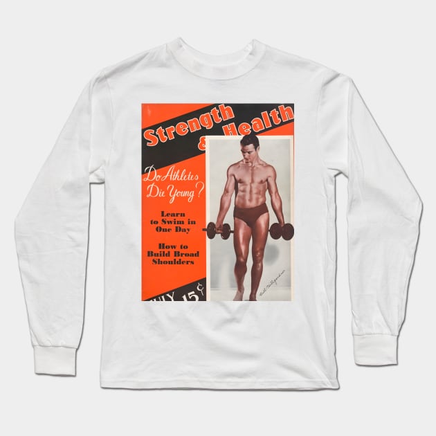 STRENGTH & HEALTH - Vintage Physique Muscle Male Model Magazine Cover Long Sleeve T-Shirt by SNAustralia